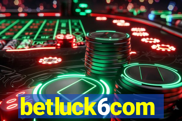 betluck6com