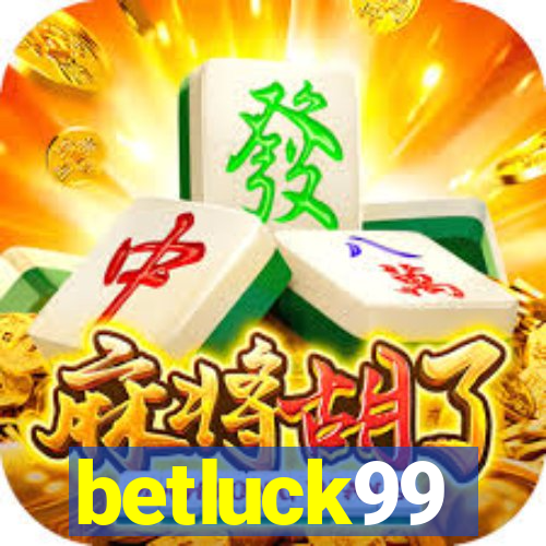 betluck99