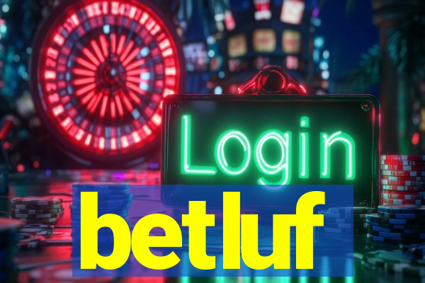 betluf