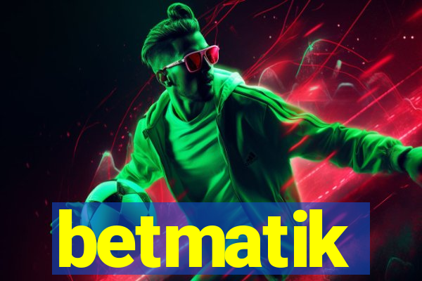 betmatik