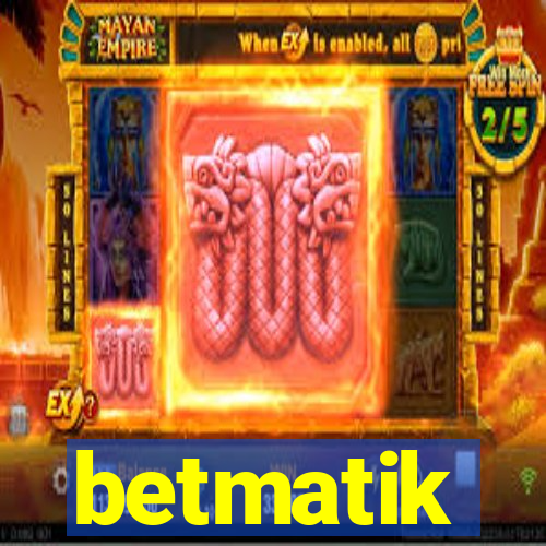 betmatik