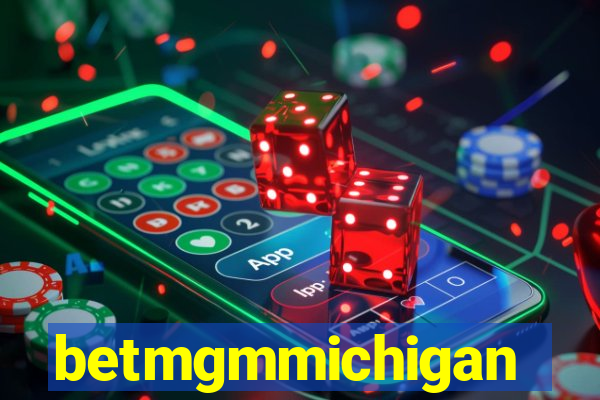 betmgmmichigan