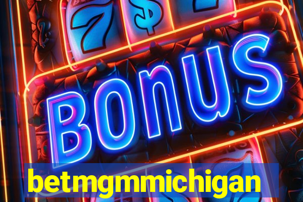 betmgmmichigan