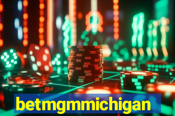 betmgmmichigan