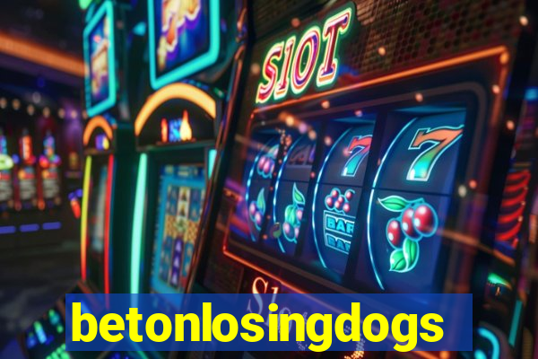 betonlosingdogs