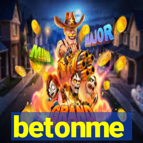 betonme