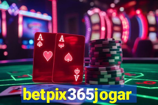 betpix365jogar