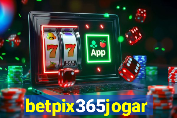 betpix365jogar