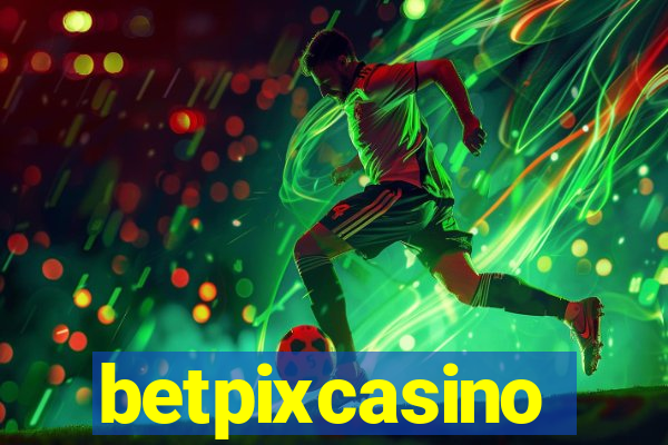 betpixcasino