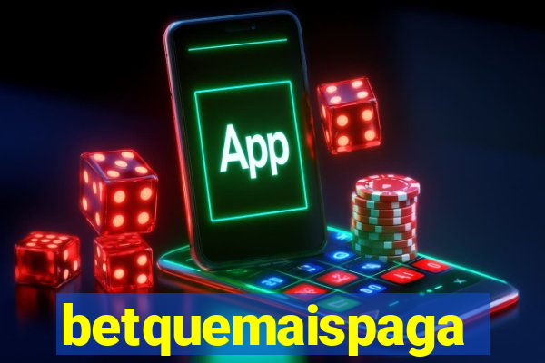 betquemaispaga