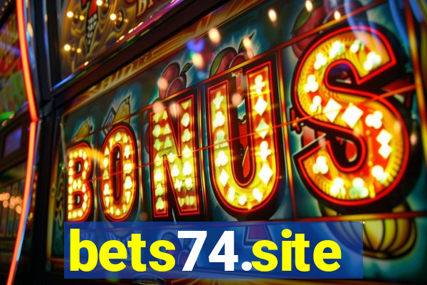 bets74.site