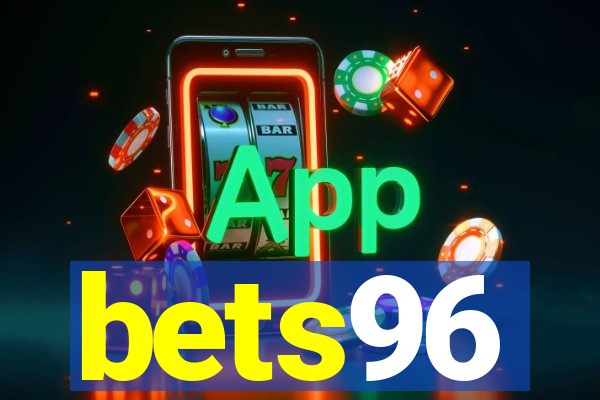 bets96