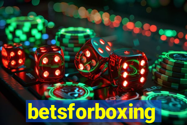 betsforboxing