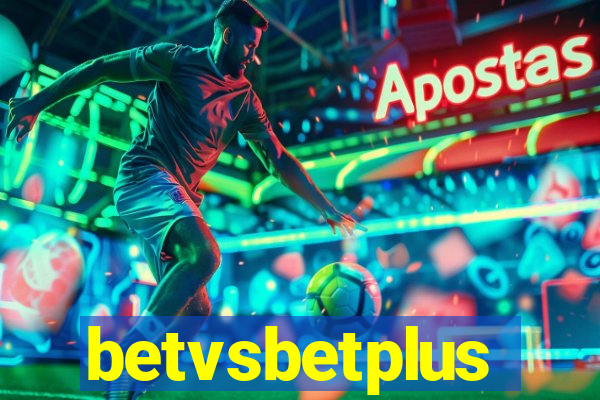 betvsbetplus