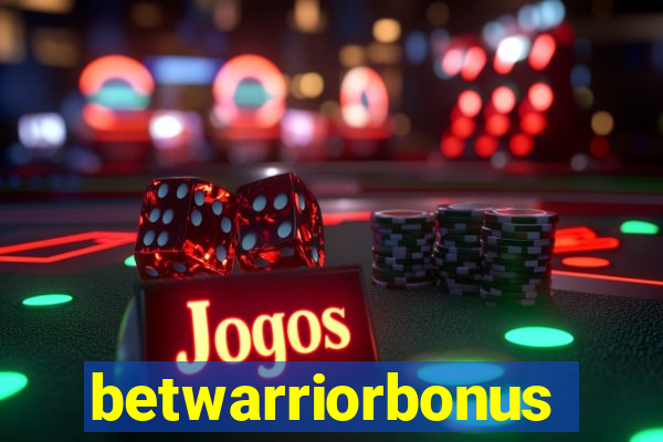 betwarriorbonus