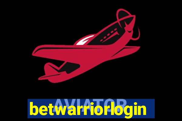 betwarriorlogin