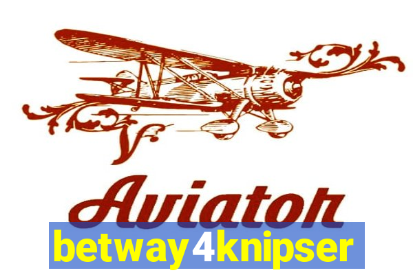 betway4knipser