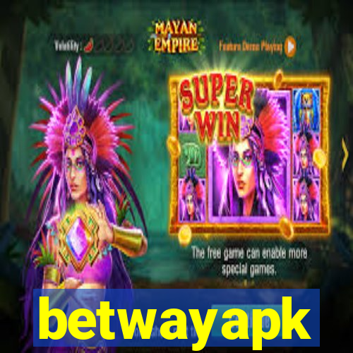 betwayapk