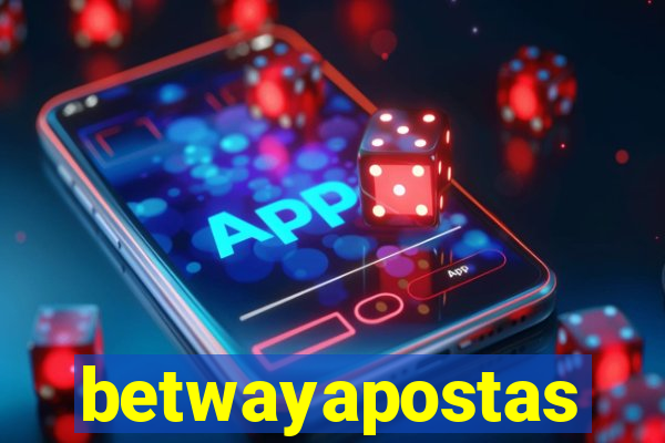 betwayapostas