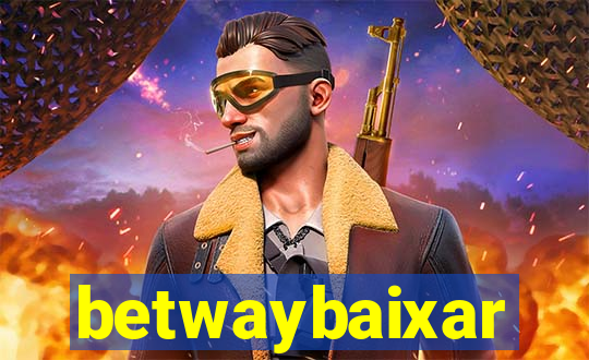 betwaybaixar