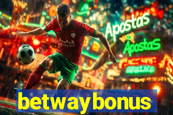 betwaybonus