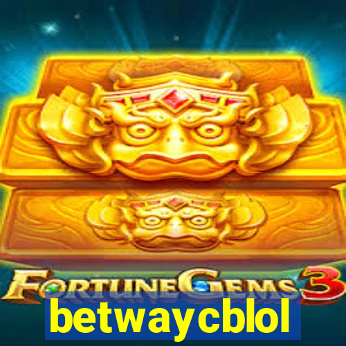 betwaycblol