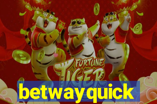 betwayquick