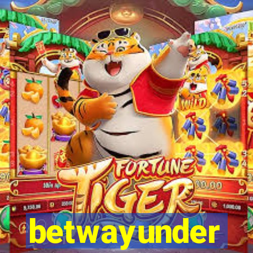 betwayunder