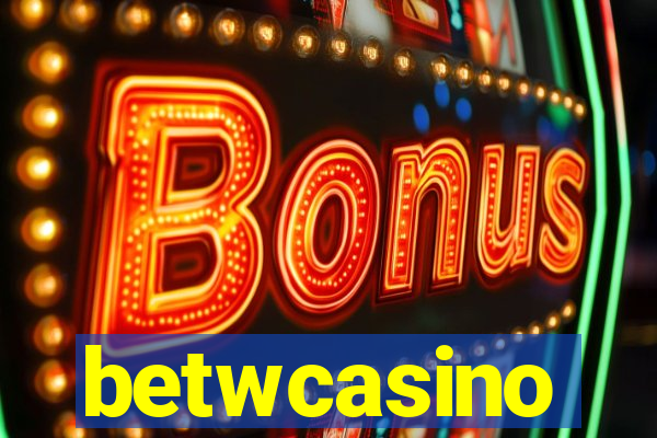 betwcasino