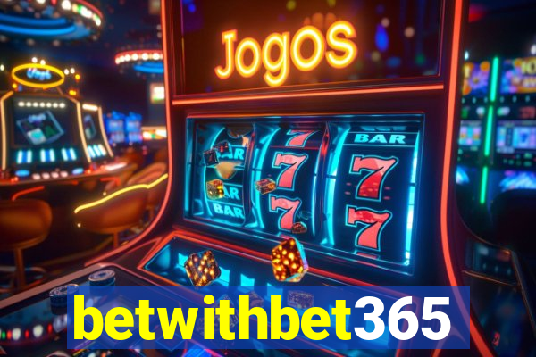 betwithbet365