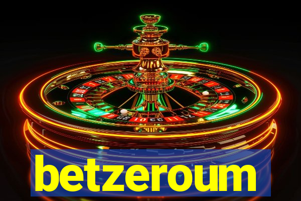 betzeroum