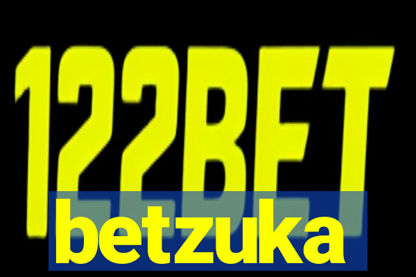 betzuka