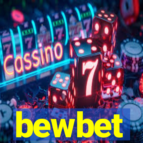 bewbet