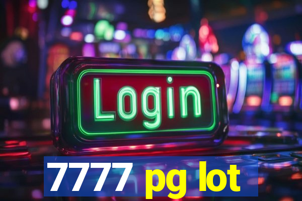 7777 pg lot