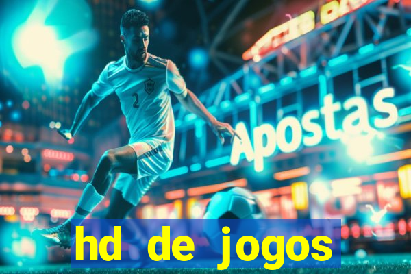 hd de jogos aliexpress - download