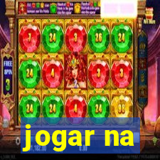 jogar na