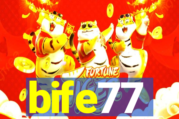 bife77