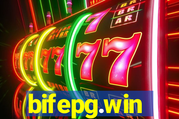 bifepg.win