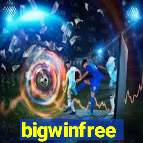 bigwinfree