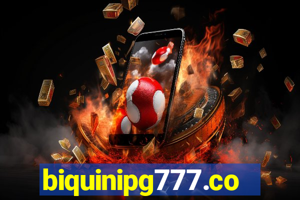 biquinipg777.com