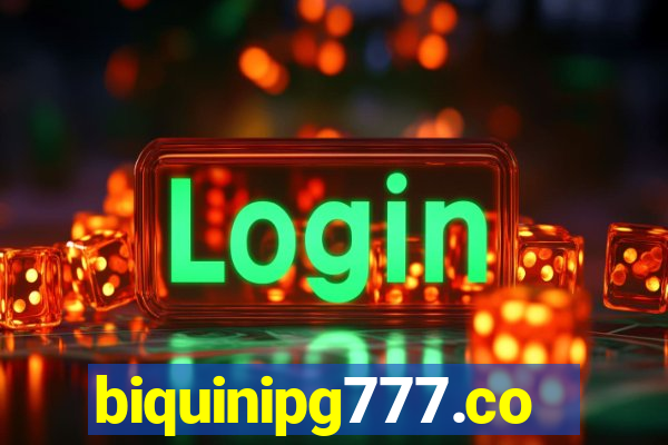 biquinipg777.com