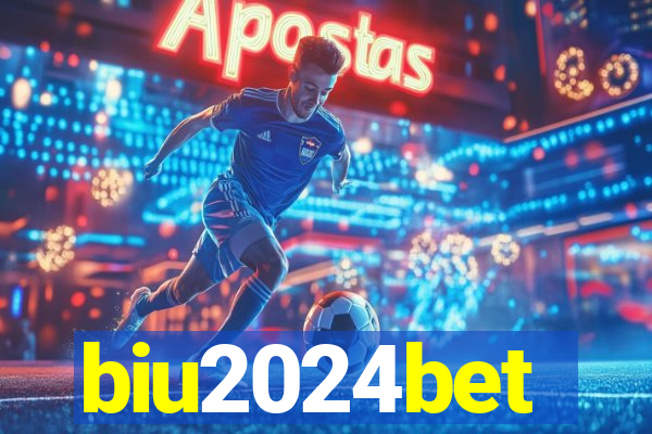 biu2024bet