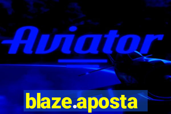 blaze.aposta