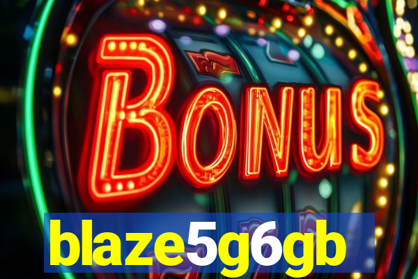 blaze5g6gb