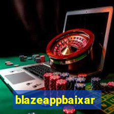 blazeappbaixar