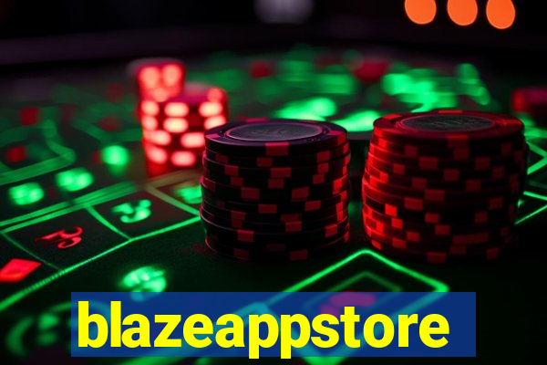 blazeappstore