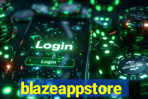 blazeappstore