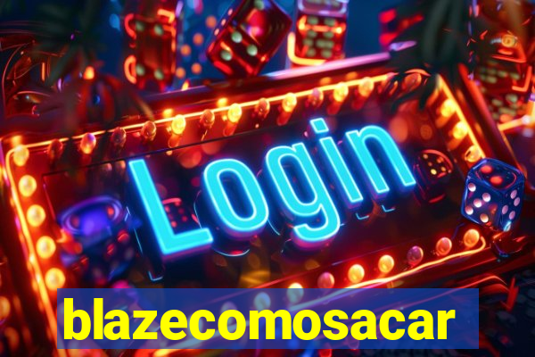 blazecomosacar