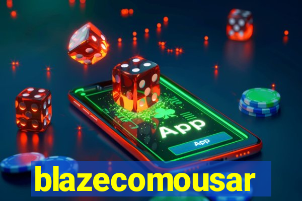 blazecomousar