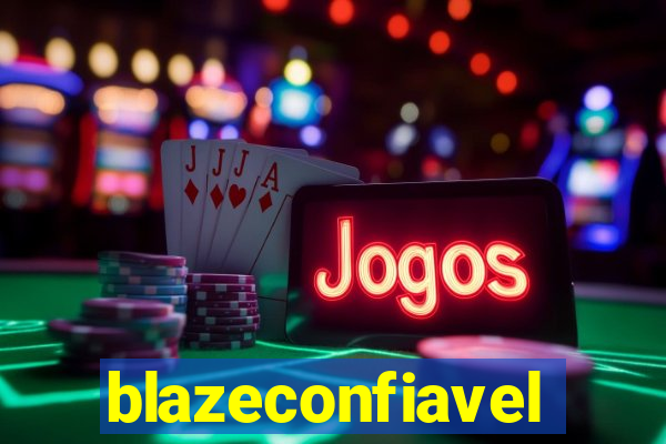 blazeconfiavel